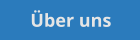 �ber uns