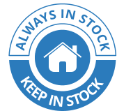 ALWAYS IN STOCK                                                                                                                                                        KEEP IN STOCK